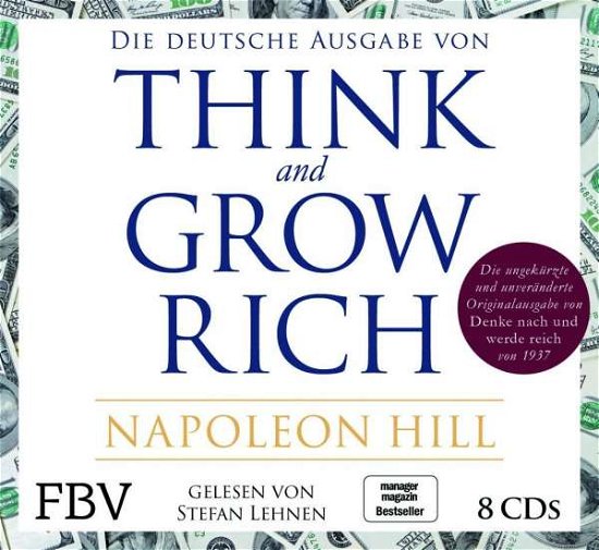 Think and Grow Rich - Deutsche Aus - Hill - Boeken -  - 9783960923145 - 