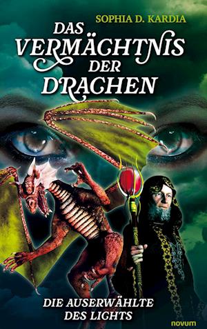 Cover for Sophia D. Kardia · Das Vermächtnis der Drachen (Book) (2024)