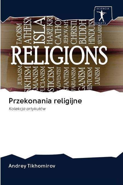 Cover for Tikhomirov · Przekonania religijne (Bok) (2020)