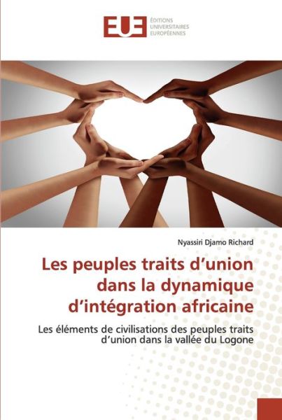 Les peuples traits d'union dans - Richard - Books - - 9786202538145 - August 6, 2020