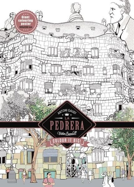 Cover for Victor Escandell · La Pedrera - Antoni Gaudi:  Color in Poster (Poster) (2016)