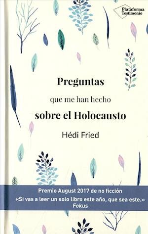 Cover for Hedi Fried · Preguntas Que Me Han Hecho Sobre El Holocausto (Gebundenes Buch) (2019)