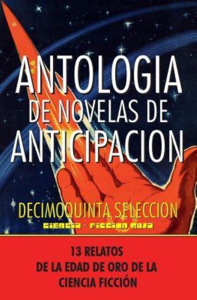 Cover for Alexander Beliaev · Antologia de Novelas de Anticipacion XV (Paperback Book) (2017)