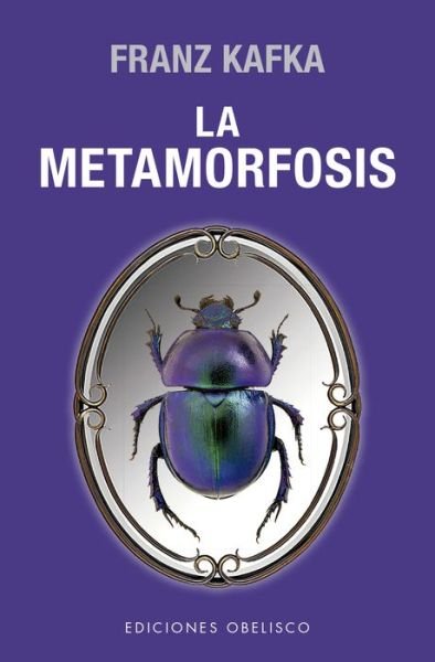 Cover for Franz Kafka · La metamorfosis/ The Metamorphosis (Paperback Bog) (2022)
