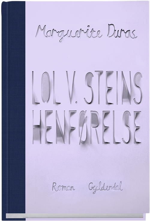 Cover for Marguerite Duras · Skala-serien: Lol V. Steins henførelse (Bound Book) [1. Painos] (2018)