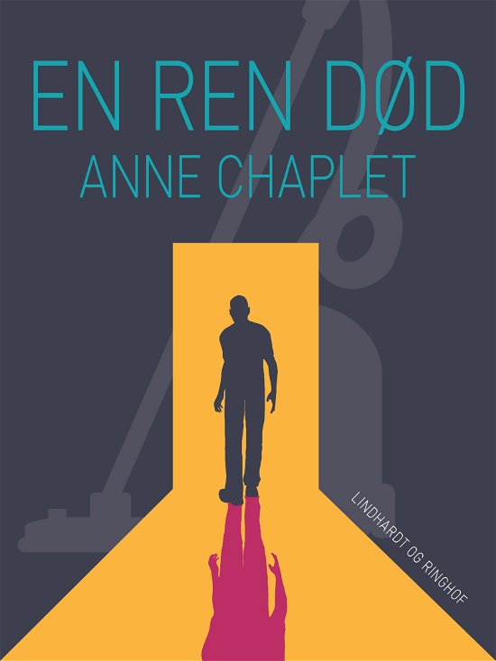 Cover for Anne Chaplet · Karen Stark og Paul Bremer: En ren død (Poketbok) [2:a utgåva] (2017)