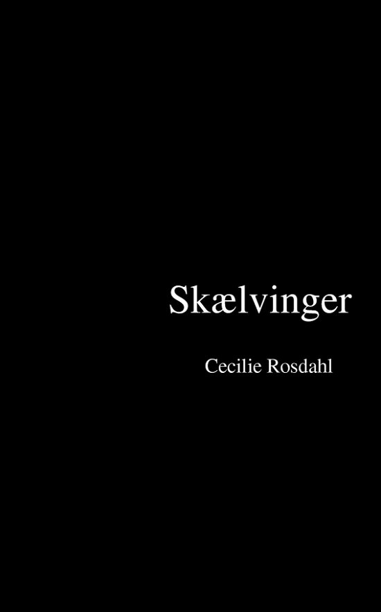 Cover for Cecilie Rosdahl · Skælvinger (Paperback Book) (2022)