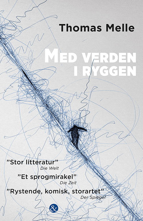 Cover for Thomas Melle · Med verden i ryggen (Heftet bok) [1. utgave] (2020)