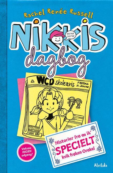 Cover for Rachel Renee Russell · Nikkis dagbog: Nikkis dagbog 5: Historier fra en ik' specielt kvik frøken Orakel (Paperback Book) [1º edição] (2017)