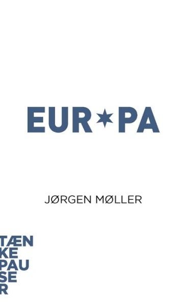 Cover for Jørgen Møller · Europa (Bok) (2001)