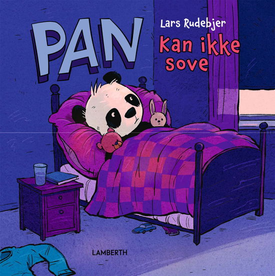 Cover for Lars Rudebjer · Pan kan ikke sove (Innbunden bok) [1. utgave] (2022)