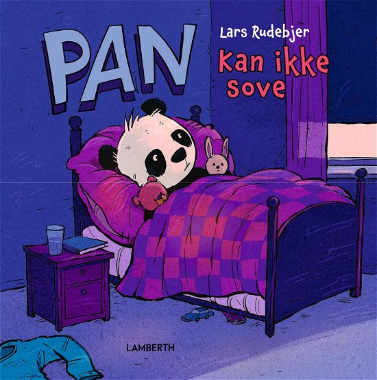 Cover for Lars Rudebjer · Pan kan ikke sove (Inbunden Bok) [1:a utgåva] (2022)