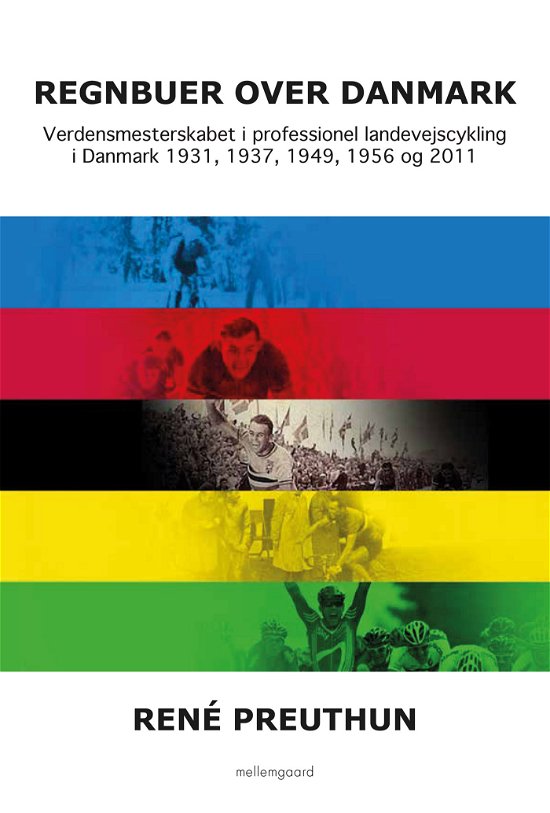 Cover for René Preuthun · Regnbuer over Danmark (Sewn Spine Book) [1e uitgave] (2022)