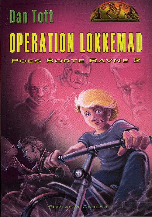 Cover for Dan Toft · Poes Sorte Ravne: Operation lokkemad (Sewn Spine Book) [1. wydanie] (2012)