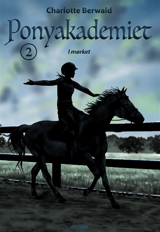 Cover for Charlotte Berwald · Ponyakademiet: Ponyakademiet 2 (Hardcover bog) [1. udgave] (2019)