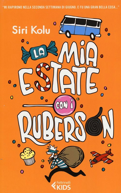 Cover for Siri Kolu · La Mia Estate Con I Ruberson (Book)