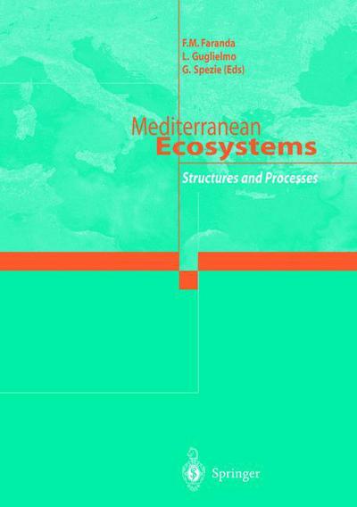 Cover for F.M. Faranda · Mediterranean Ecosystems: Structures and Processes (Hardcover Book) [2001 edition] (2000)