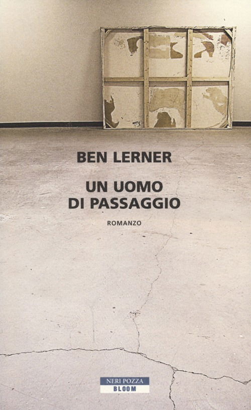 Cover for Ben Lerner · Un Uomo Di Passaggio (Book)