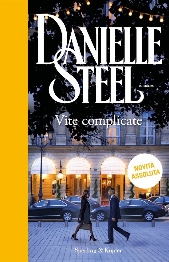 Cover for Danielle Steel · Vite Complicate (Buch)