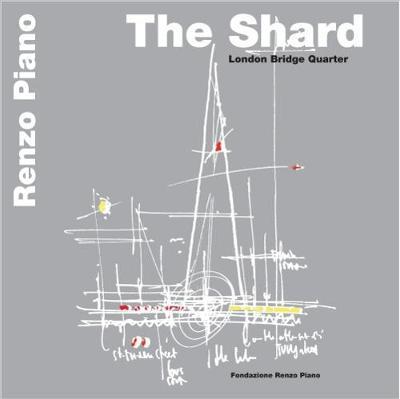 The Shard - London Bridge Quarter - Renzo Piano - Books - Fondazione Renzo Piano - 9788862640145 - 2017