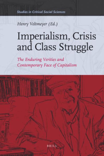 Cover for James F. Petras · Imperialism, crisis and class struggle (Buch) (2010)