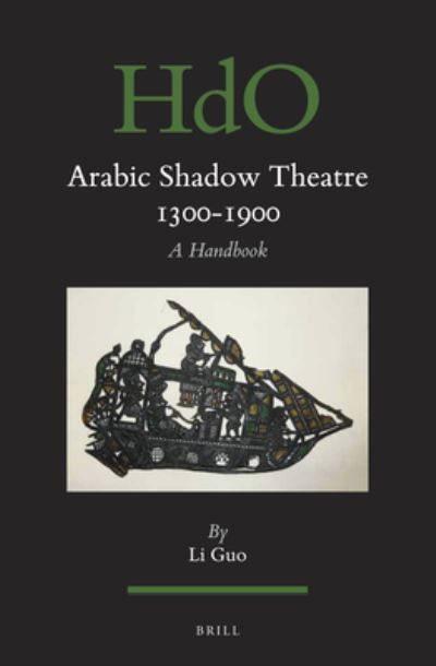 Cover for Li Guo · Arabic Shadow Theatre 1300-1900 (Hardcover Book) (2020)
