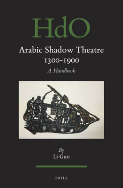 Cover for Li Guo · Arabic Shadow Theatre 1300-1900 (Hardcover bog) (2020)