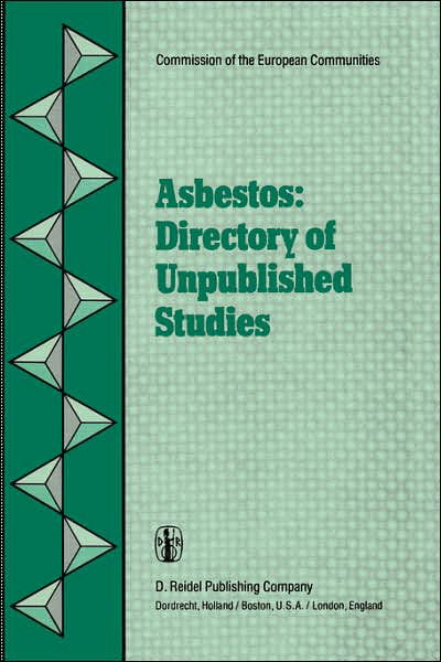 S Amaducci · Asbestos: Directory of Unpublished Studies (Hardcover Book) [1982 edition] (1982)