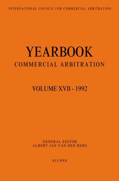 Year Book of Commercial Arbitration - Albert Jan Van den Berg - Books - Kluwer Law International - 9789065446145 - July 1, 2008
