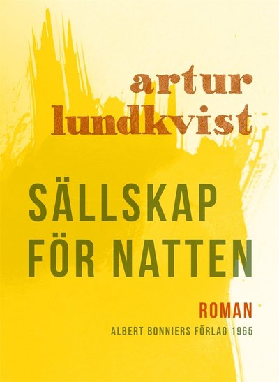 Cover for Artur Lundkvist · Sällskap för natten (ePUB) (2017)