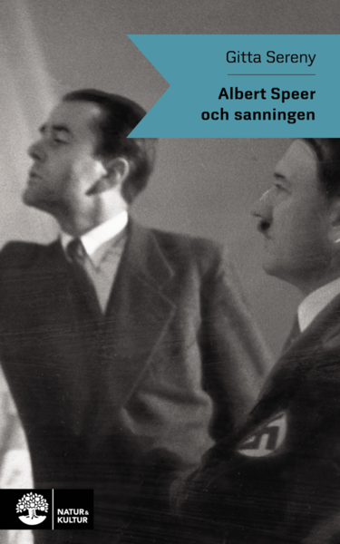 Cover for Gitta Sereny · Albert Speer och sanningen (Book) (2020)