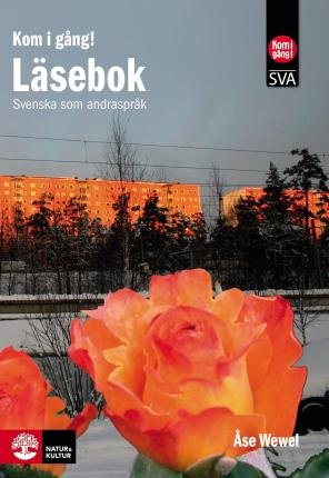 Cover for Åse Wewel · Kom i gång! : svenska som andraspråk. Läsebok (Book) (2008)