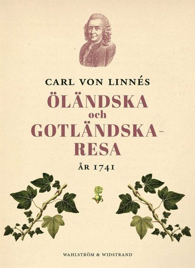 Cover for Carl von Linné · Öländska och gotländska resan 1741 (ePUB) (2017)