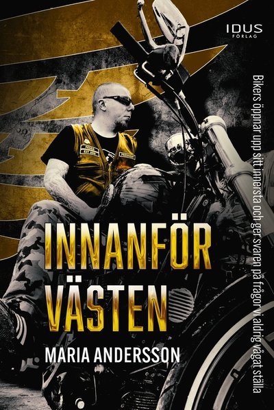 Cover for Maria Andersson · Innanför västen (Gebundesens Buch) (2021)