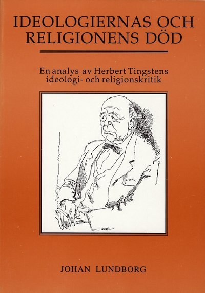 Cover for Johan Lundborg · Ideologiernas och religionens död (Book) (1991)