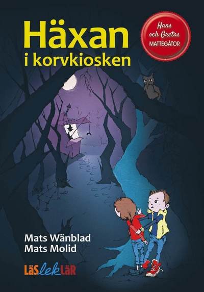 Cover for Mats Wänblad · Häxan i korvkiosken (Indbundet Bog) (2017)