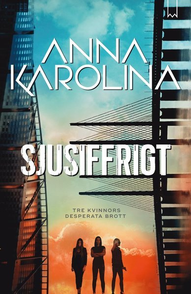 Cover for Anna Karolina · Sjusiffrigt (Pocketbok) (2018)