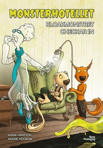 Cover for Anna Hansson · Monsterhotellet: Kloakmonstret checkar in (Indbundet Bog) (2020)