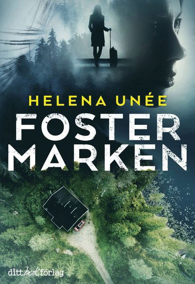 Cover for Helena Unée · Fostermarken (N/A) (2021)