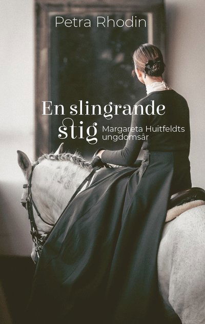 Cover for Petra Rhodin · En slingrande stig (Hardcover Book) (2024)