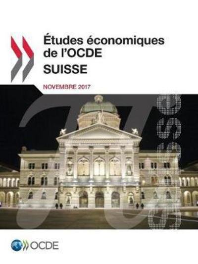 Etudes economiques de l'OCDE - Oecd - Books - Organization for Economic Co-operation a - 9789264283145 - November 20, 2017