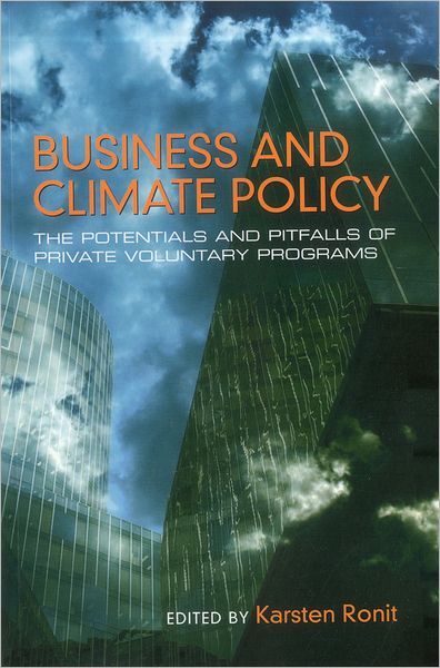 Cover for United Nations University · Business and climate policy: the potentials and pitfalls of private voluntary programs (Paperback Book) (2012)