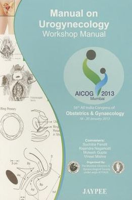 Cover for Hrishikesh D Pai · Manual on Urogynecology: Workshop Manual (Paperback Book) (2013)