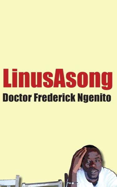 Cover for Linus Asong · Doctor Frederick Ngenito (Paperback Book) (2010)