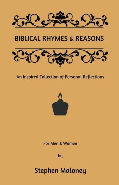 Cover for Stephen Maloney · Biblical Rhymes &amp; Reasons: An Inspired Collection of Personal Reflections (Paperback Book) (2020)