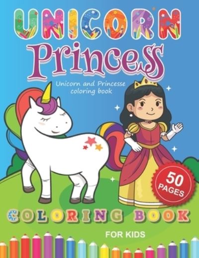 Cover for Barkoun Press · Unicorn and Princesse coloring book (Paperback Book) (2020)