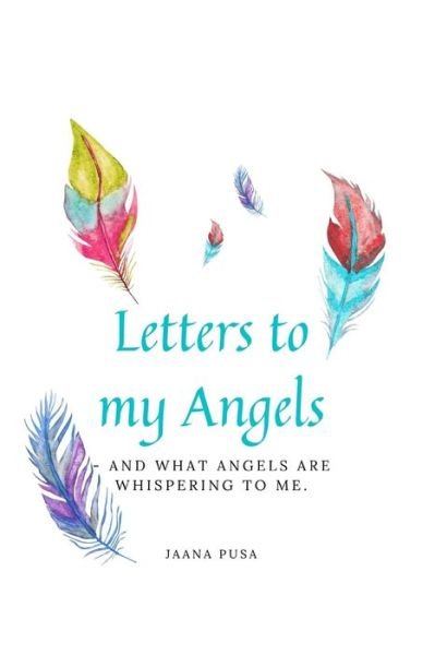Cover for Jaana Pusa · Letters to Angels (Taschenbuch) (2020)