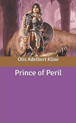 Cover for Otis Adelbert Kline · Prince of Peril (Paperback Book) (2020)