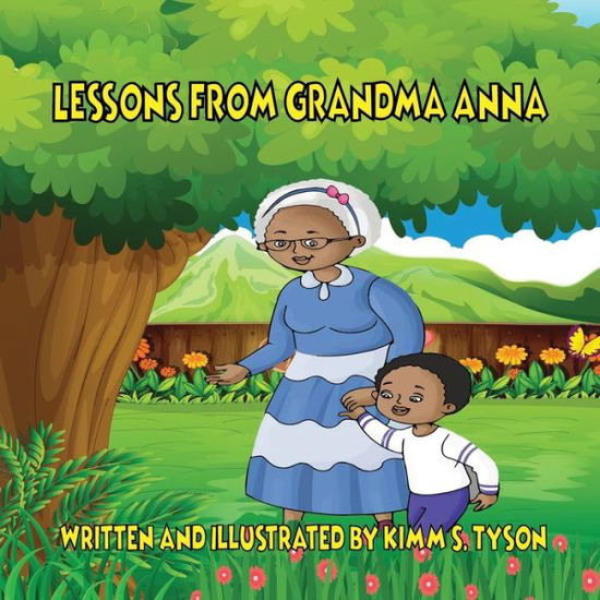 Cover for Kimm S Tyson · Lessons from Grandma Anna (Pocketbok) (2020)