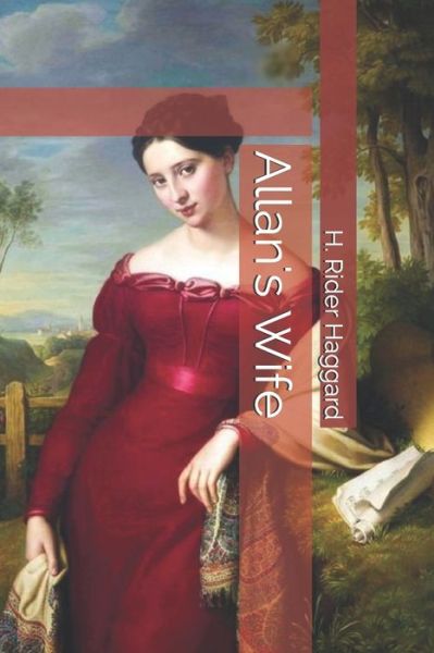 Cover for H Rider Haggard · Allan's Wife (Paperback Book) (2020)